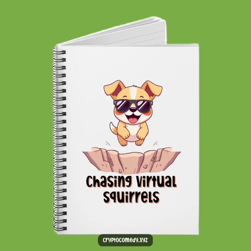 Funny Dog Sunglasses Notebook - Hilarious Journal for Pet Lovers and Dreamers